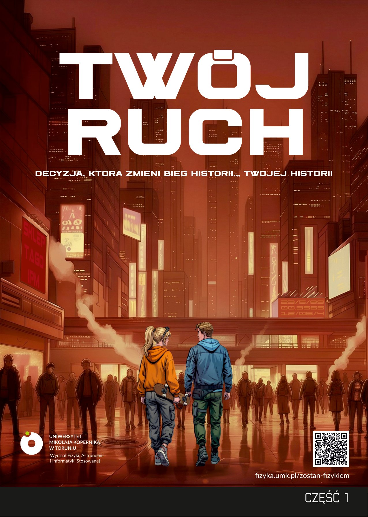 Twój Ruch - Komiks, Część 1
